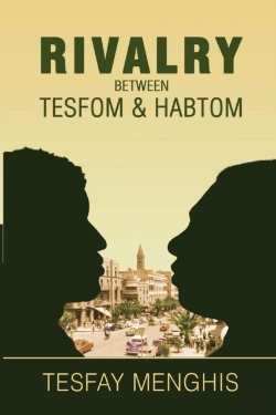 Bertrand.pt - Rivalry Between Tesfom & Habtom