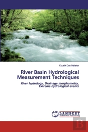 River Basin Hydrological Measurement Techniques