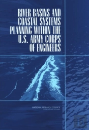 River Basins And Coastal Systems Planning Within The U.S. Army Corps Of Engineers