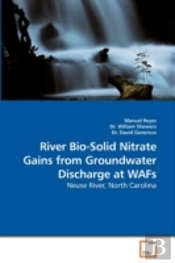 River Bio-Solid Nitrate Gains From