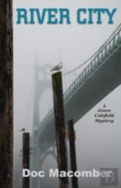 River City  A Jason Colefield Mystery