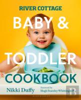 River Cottage Baby And Toddler Cookbook