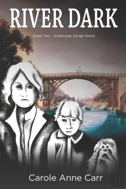 Bertrand.pt - River Dark - Book Two - Ironbridge Gorge Series