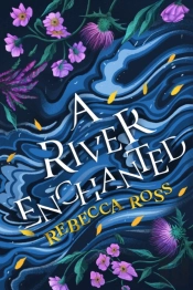 River Enchanted