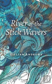 River Of The Stick Wavers