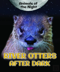 Bertrand.pt - River Otters After Dark
