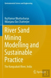 River Sand Mining Modelling And Sustainable Practice
