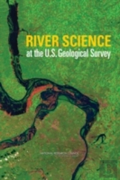 River Science At The U.S. Geological Survey