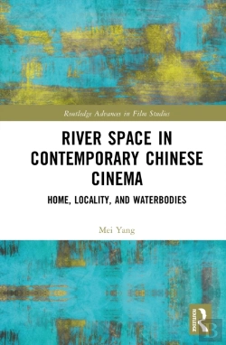 Bertrand.pt - River Space In Contemporary Chinese Cinema