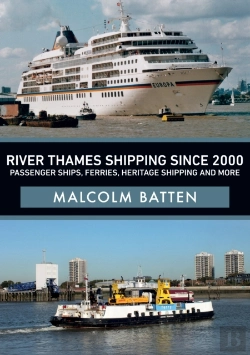 Bertrand.pt - River Thames Shipping Since 2000: Passenger Ships, Ferries, Heritage Shipping And More