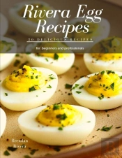 Rivera Egg Recipes