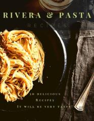 Rivera Pasta Recipes
