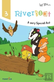 Riverboat - A Very Special Ant
