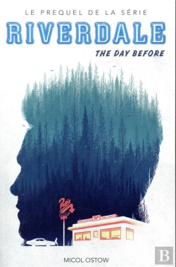 Bertrand.pt - Riverdale - The Day Before (Prequel De La Serie Netflix)