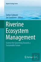 Riverine Ecosystem Management