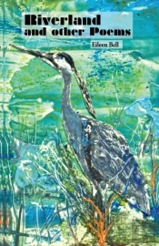 Riverland And Other Poems