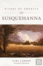 Rivers Of America: The Susquehanna