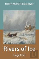 Rivers Of Ice