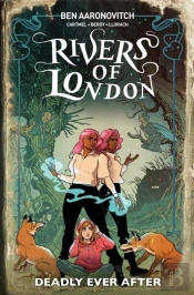 Rivers Of London: Deadly Ever After