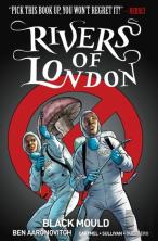 Rivers Of London Volume 3: Black Mould