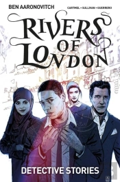 Rivers Of London Volume 4: Detective Stories
