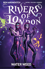 Rivers Of London Volume 6: Water Weed