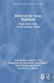 Rivers Of The Asian Highlands