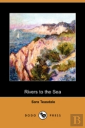 Rivers To The Sea (Dodo Press)