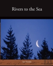 Rivers To The Sea
