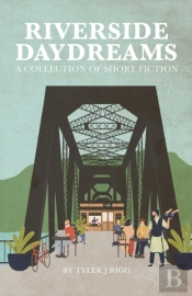 Riverside Daydreams