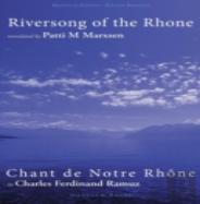 Riversong Of The RhôNe