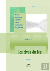 Rives Du Lez T.3