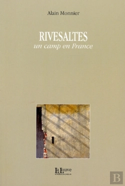 Bertrand.pt - Rivesaltes Un Camp En France