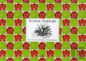 Riviera Tropicale