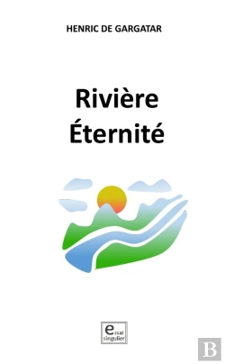 Bertrand.pt - Riviere Eternite
