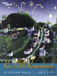Rix Mills Remembered