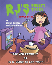 Rj'S Creepy Tales - Space Bites