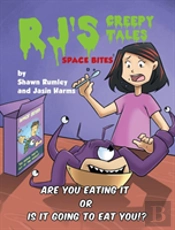 Rj'S Creepy Tales - Space Bites