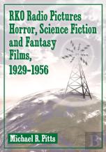 Rko Radio Pictures Horror, Science Fiction And Fantasy Films, 1929-1956