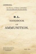 R.L. Handbook Of Ammunition