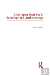 Rle: Japan Mini-Set E: Sociology And Anthropology
