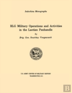 Bertrand.pt - Rlg Military Operations And Activities In The Laotian Panhandle (U.S. Army Center For Military History Indochina Monograph Series)