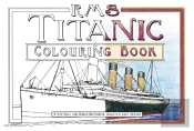 Rms Titanic Colouring Book