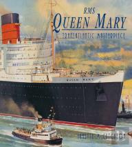 R.M.S.''Queen Mary''