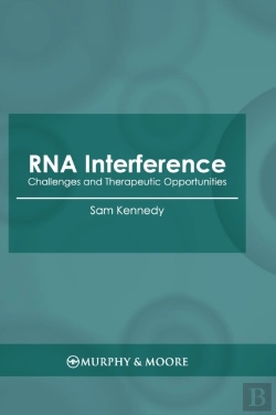 Bertrand.pt - Rna Interference: Challenges And Therape