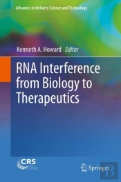 Rna Interference From Biology To Therapeutics