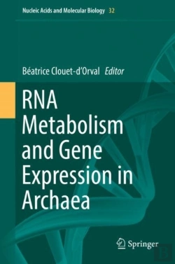 Bertrand.pt - Rna Metabolism And Gene Expression In Archaea
