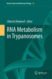 Rna Metabolism In Trypanosomes