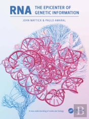 Rna, The Epicenter Of Genetic Information