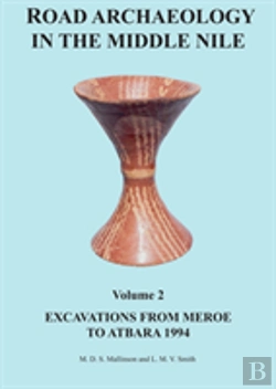 Bertrand.pt - Road Archaeology In The Middle Nile: Volume 2